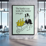 Harder You Work canvas wall art