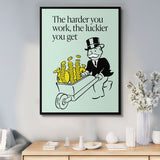 Harder You Work canvas wall art