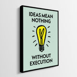 Ideas VS Execution canvas wall art