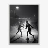 It All Starts With A Dream tennis canvas print in a white floating frame