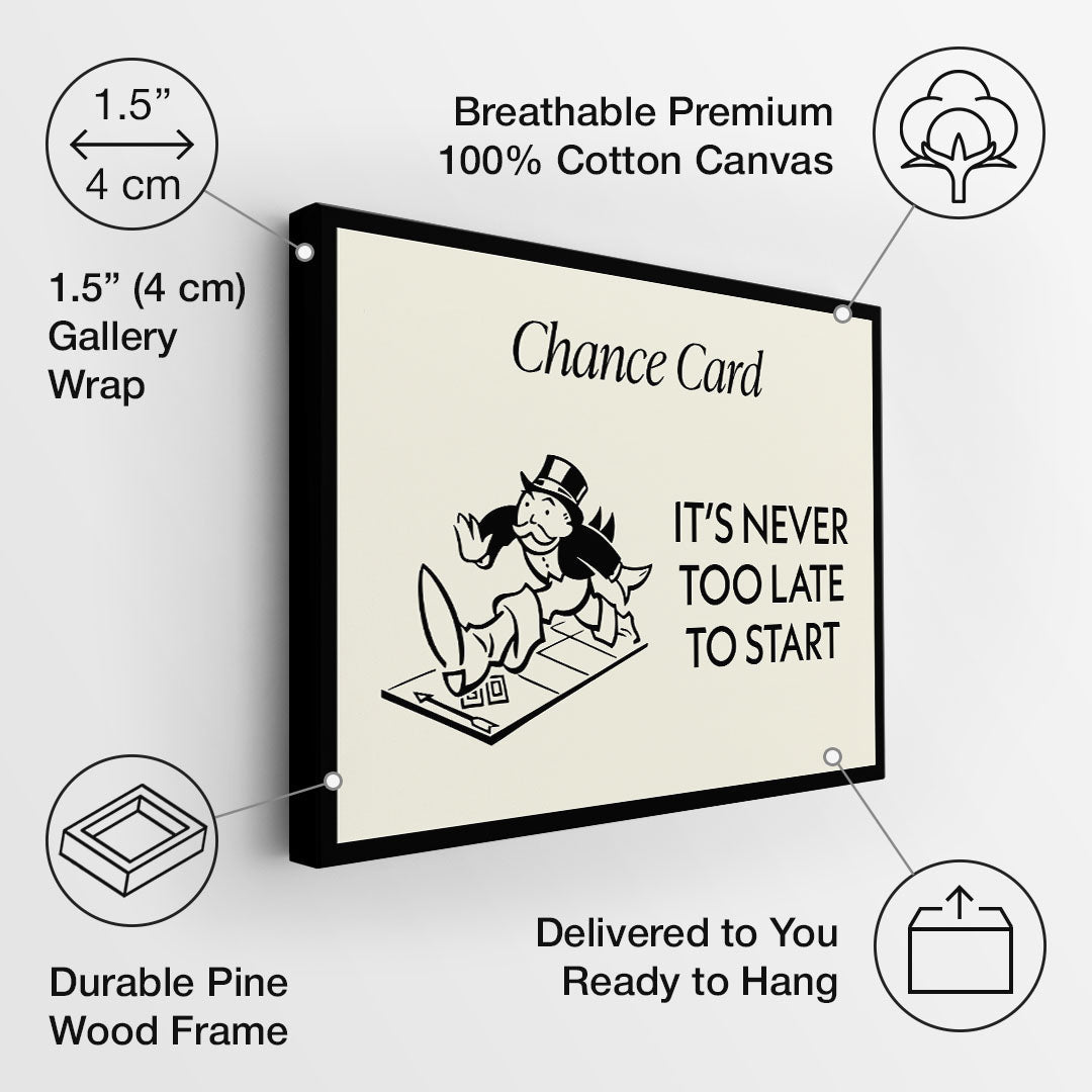 It's Never Too Late canvas art