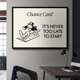 It's Never Too Late canvas wall art