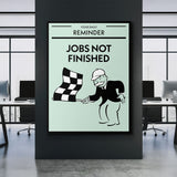 Jobs Not Finished canvas wall art