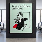 Leave Your Excuses At the Door canvas wall art