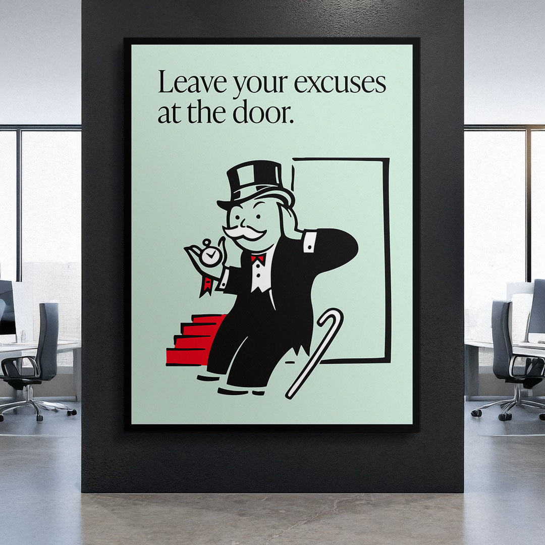 Leave Your Excuses At the Door motivational canvas wall art
