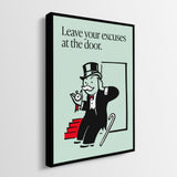 Leave Your Excuses At the Door canvas wall art