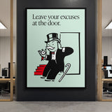 Leave Your Excuses At the Door canvas wall art