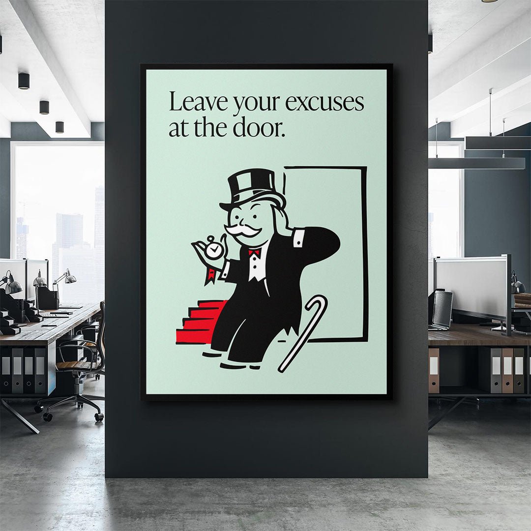 Leave Your Excuses At the Door motivational canvas wall art