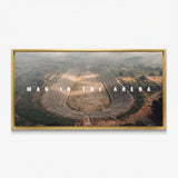 Man In The Arena Greek stadium canvas in a gold floating frame