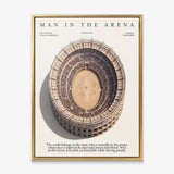 Man In The Arena Colosseum canvas in a gold floating frame