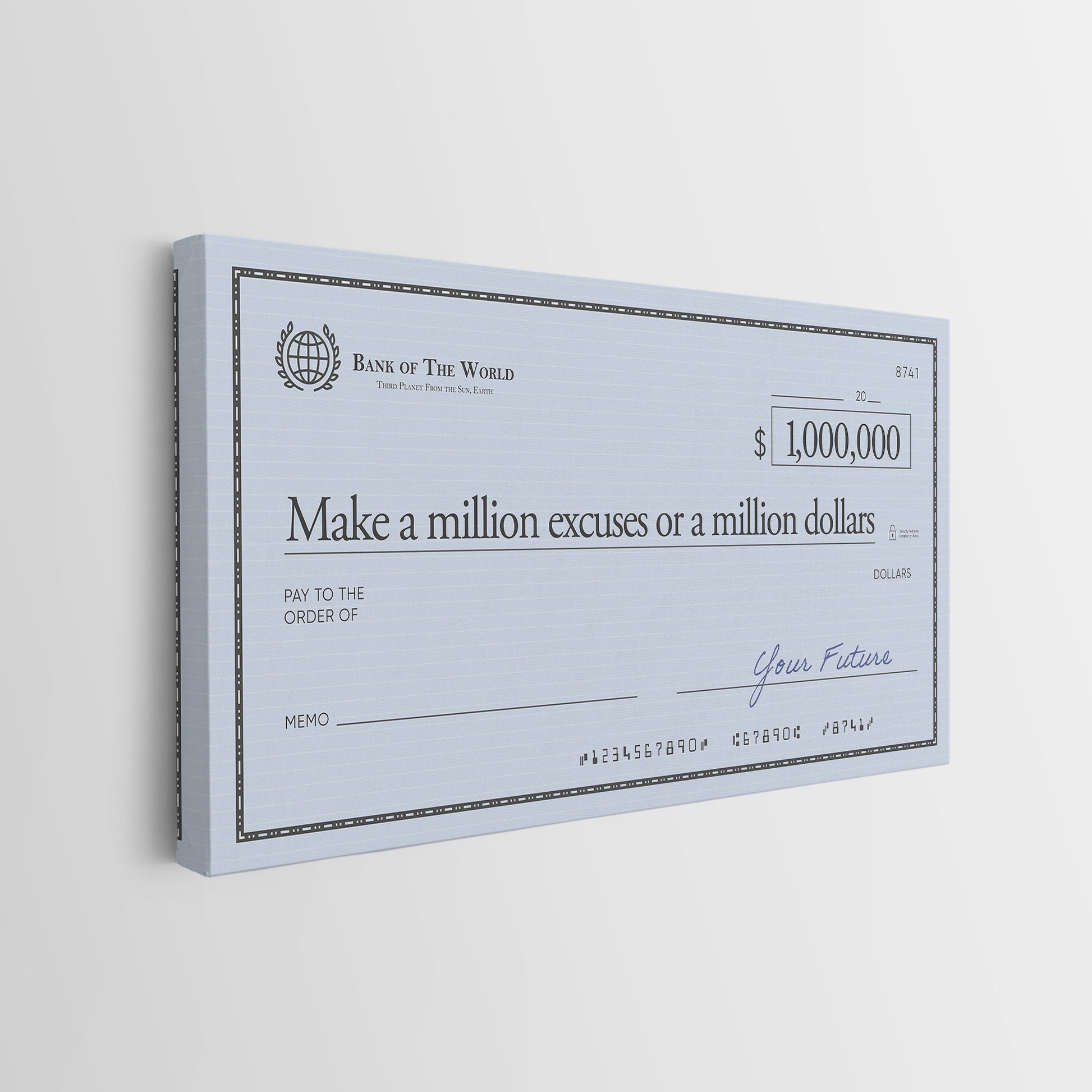Side profile of the Million Excuses Dollar Edition gallery-wrapped check canvas showing its depth