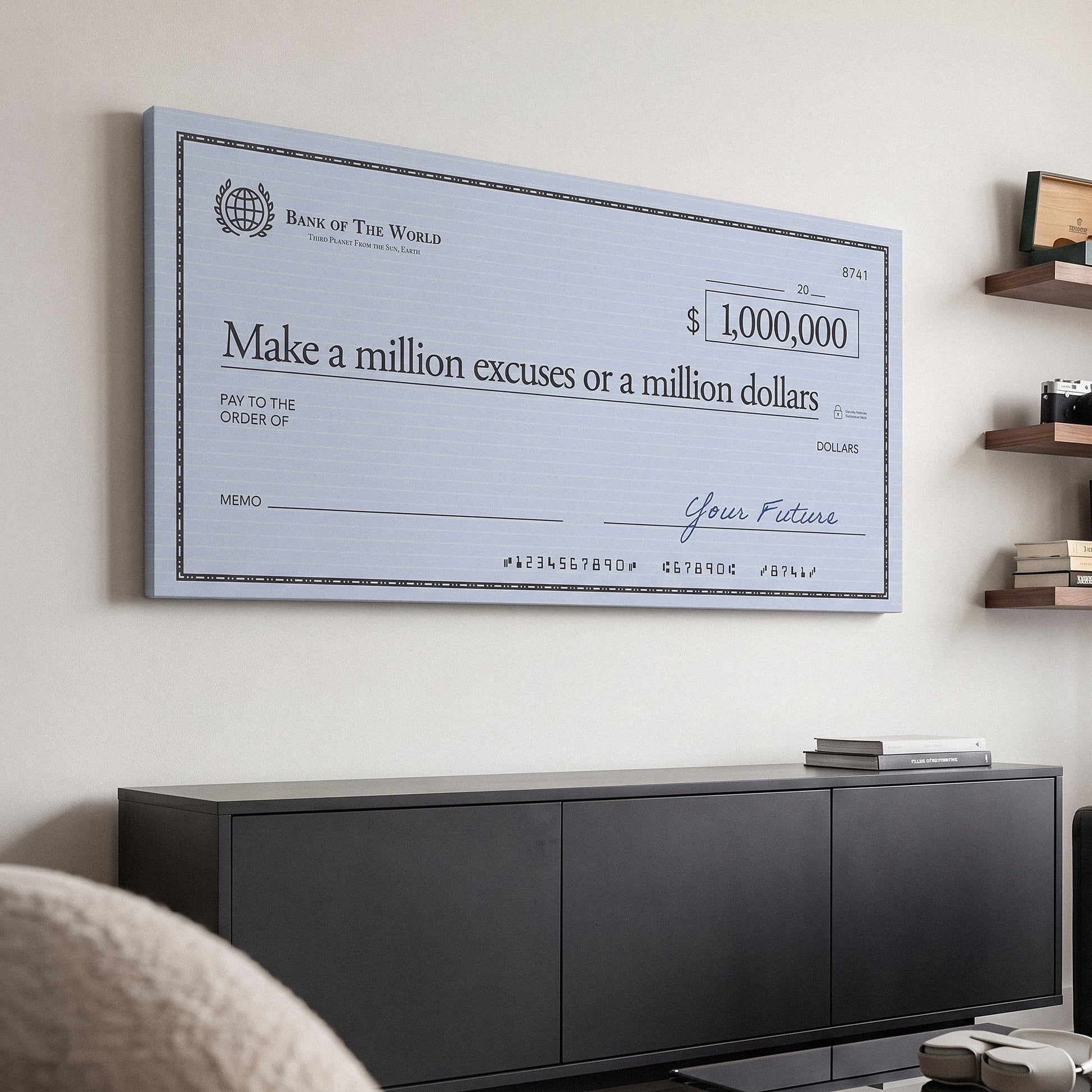 Million Excuses Dollar Edition check canvas on a cream living room wall above a charcoal sideboard