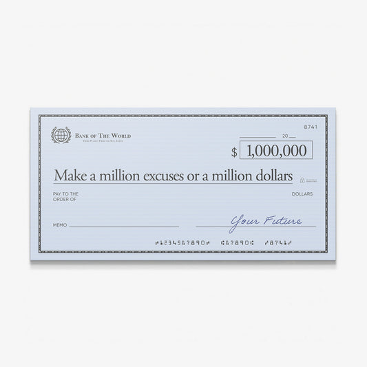 Million Excuses Dollar Edition million dollar check canvas wall art print