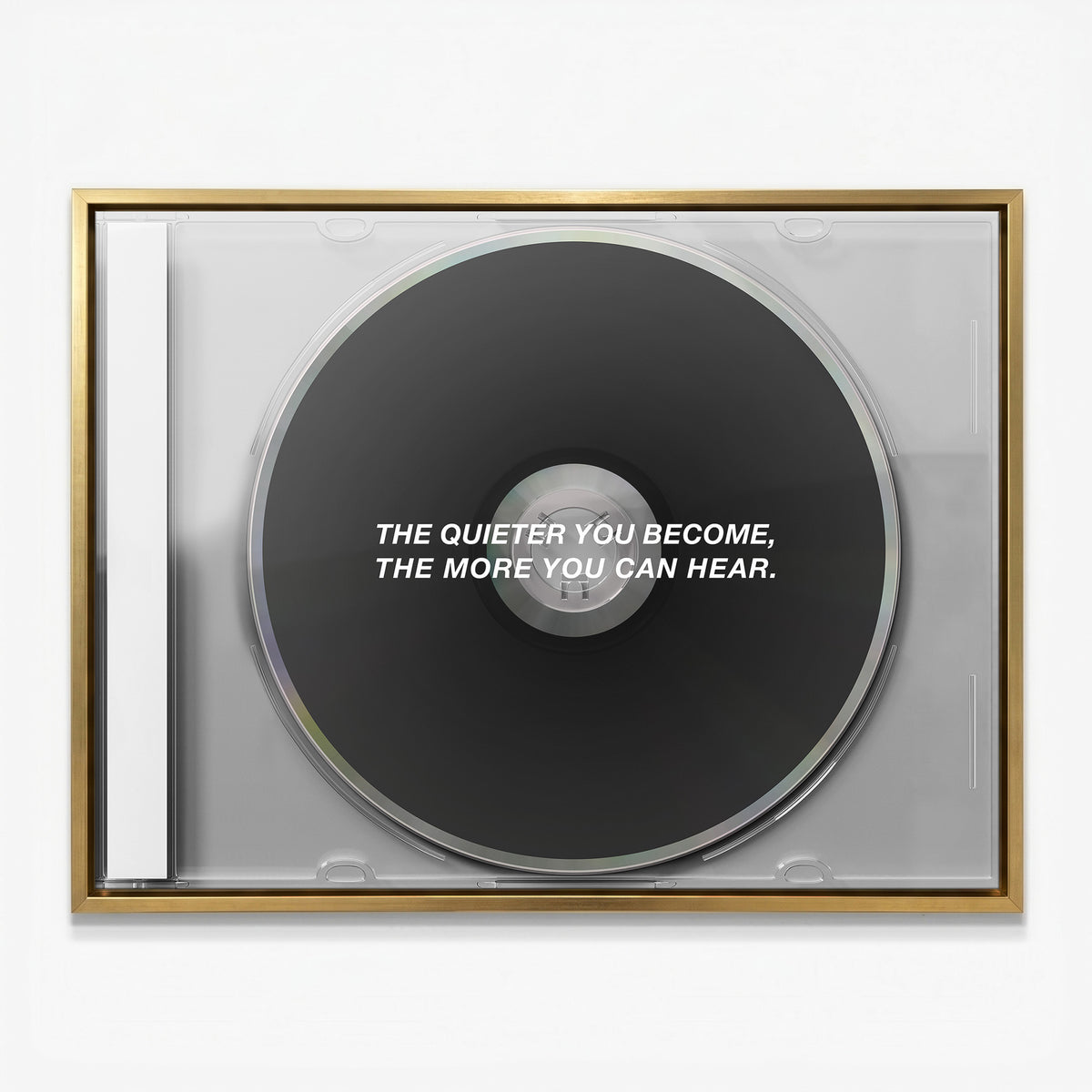 More You Can Hear black CD canvas in a gold floating frame