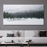 Move Through The Cold canvas wall art
