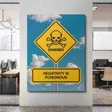 Negativity Is Poisonous canvas wall art