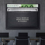 Never Go Broke (Euro Edition) canvas wall art