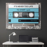 Never Too Late canvas wall art