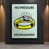 No Pressure No Diamonds canvas wall art