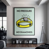 No Pressure No Diamonds canvas wall art
