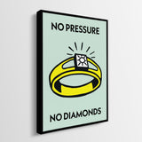 No Pressure No Diamonds canvas wall art