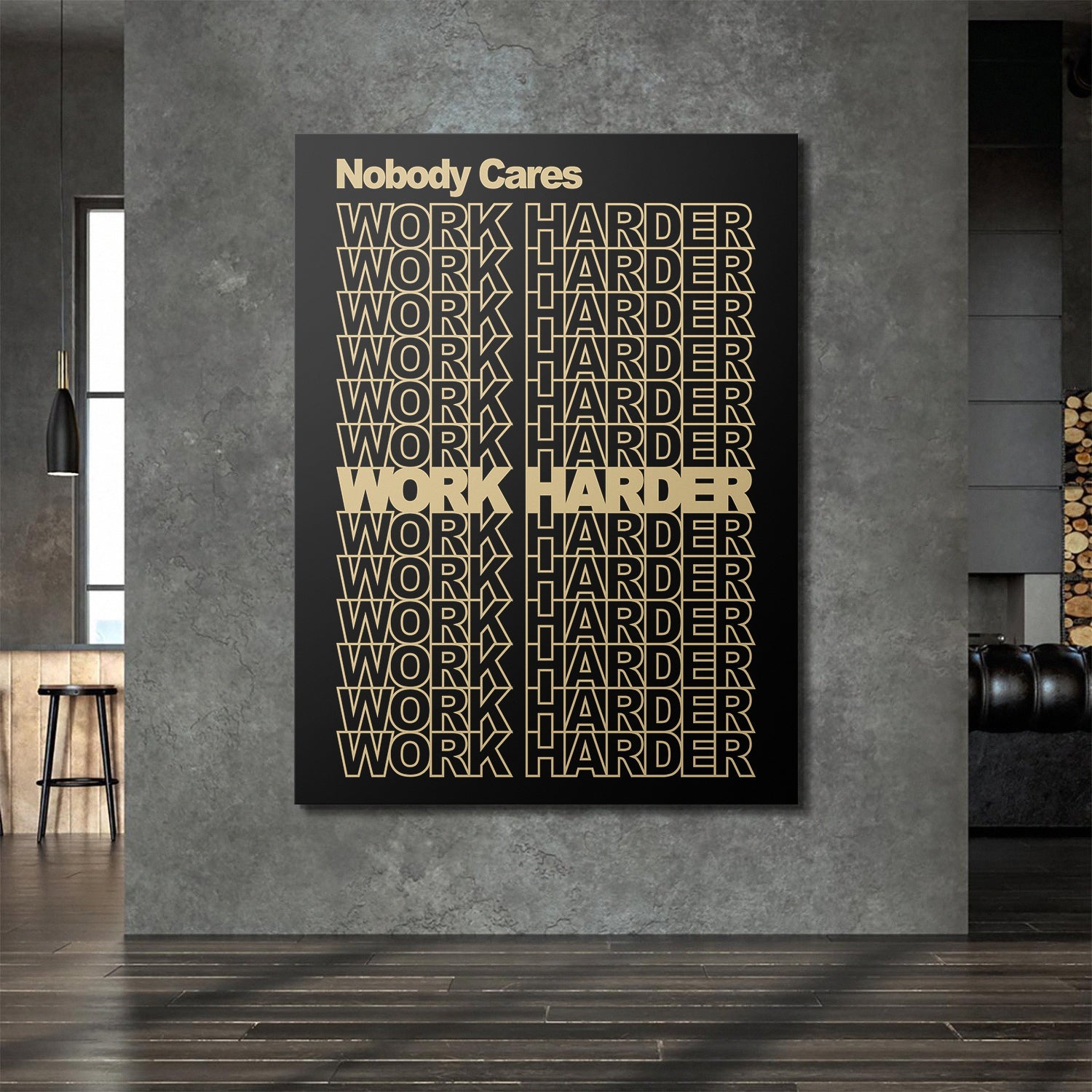 Nobody Cares Work Harder (Gold Edition) canvas art