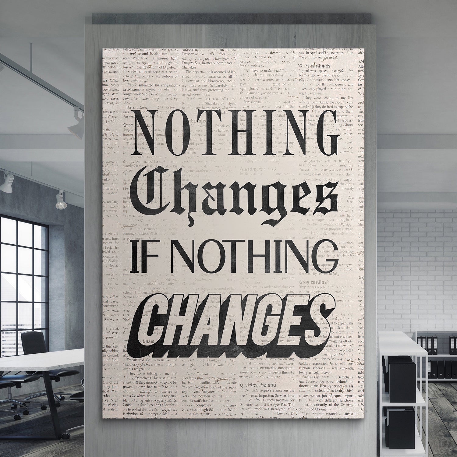 Nothing Changes canvas art