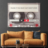 Pause If You Must canvas wall art
