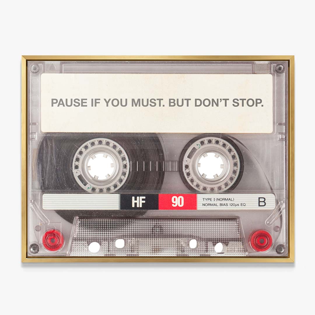 Pause If You Must canvas wall art