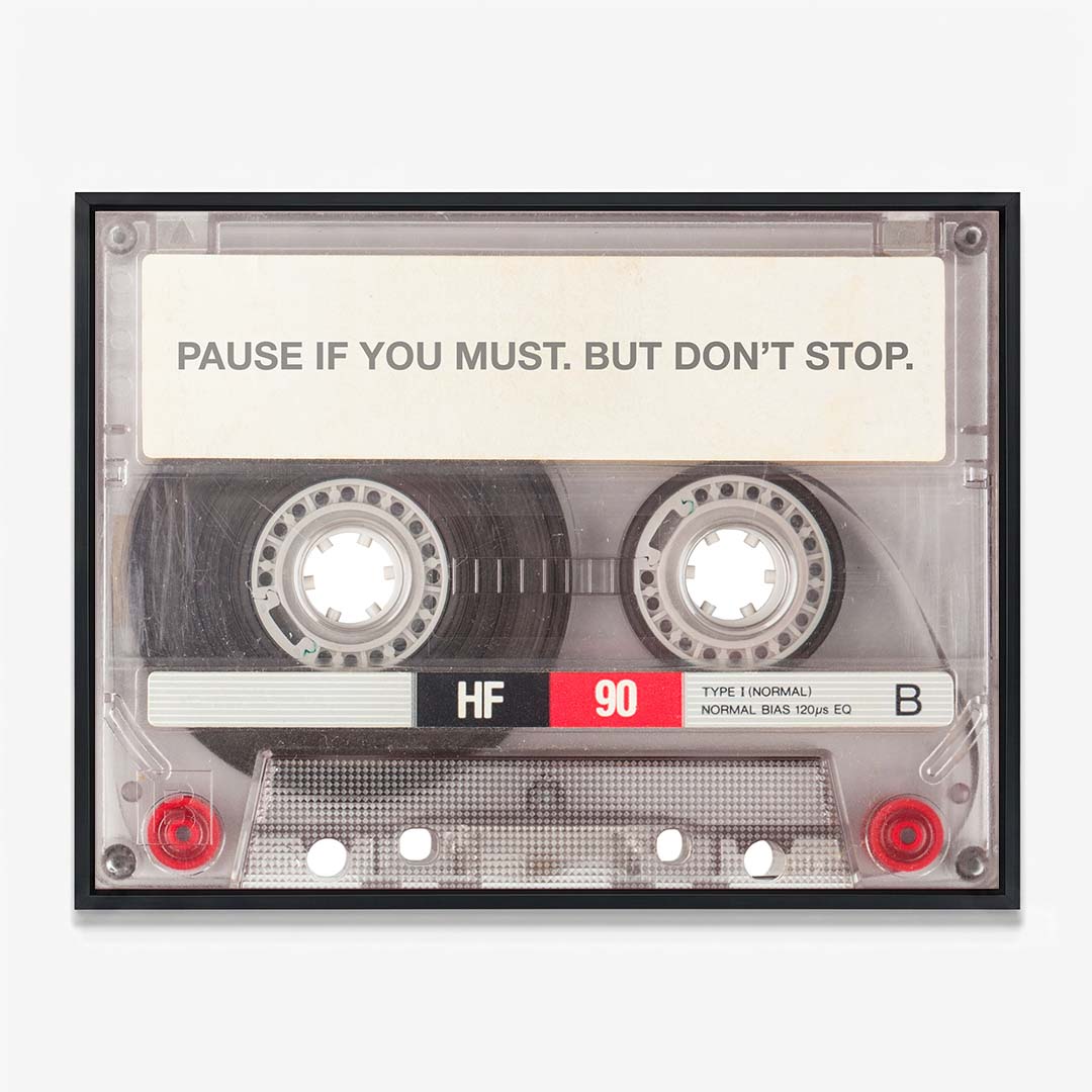 Pause If You Must canvas wall art