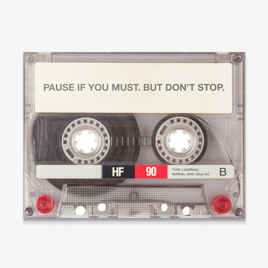 Pause If You Must clear cassette canvas wall art
