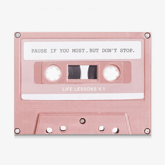 Pause If You Must canvas wall art, a dusty pink cassette tape labeled pause if you must but dont stop