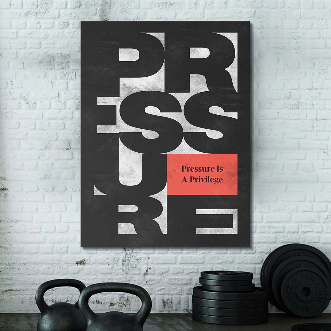 Pressure Is A Privilege canvas art