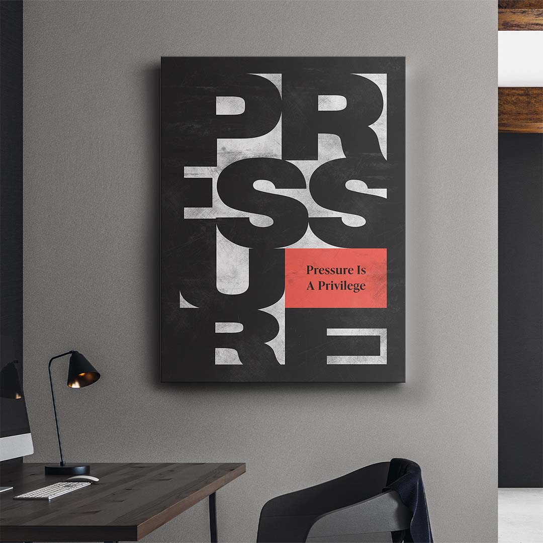 Pressure Is A Privilege canvas art