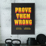 Prove Them Wrong canvas wall art