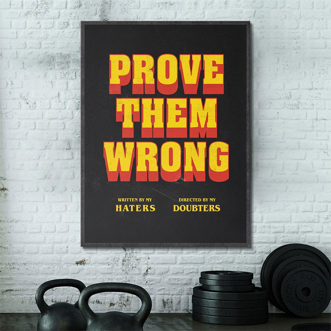 Prove Them Wrong canvas wall art