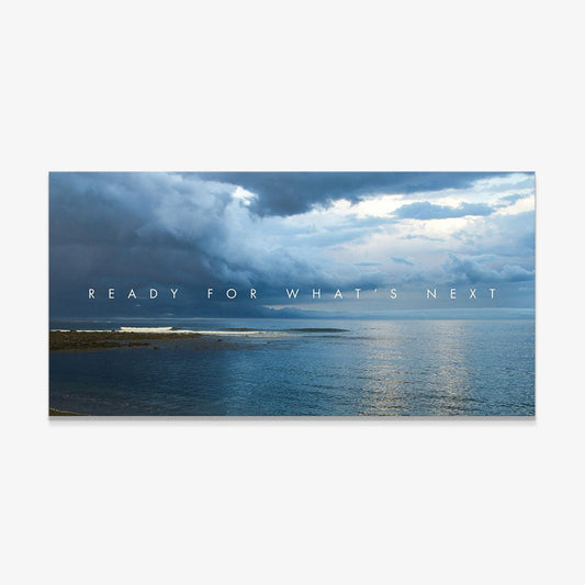 Ready For What’s Next canvas art