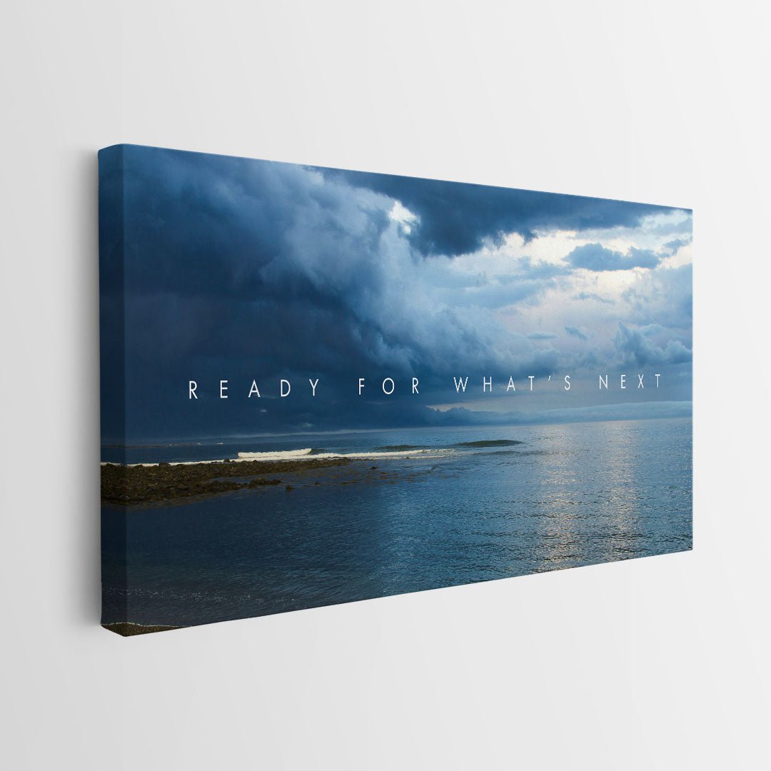 Ready For What’s Next canvas art