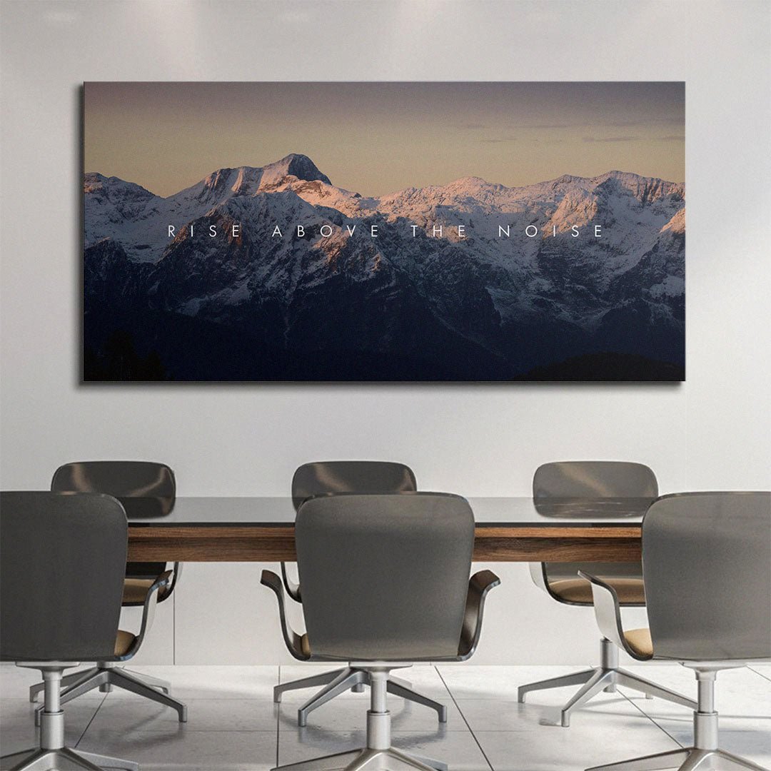 Rise Above the Noise motivational canvas wall art