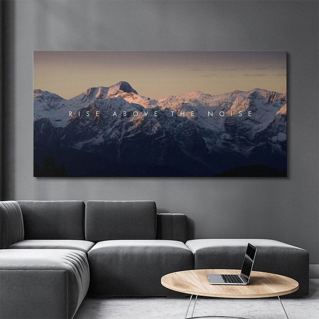 Rise Above the Noise motivational canvas wall art