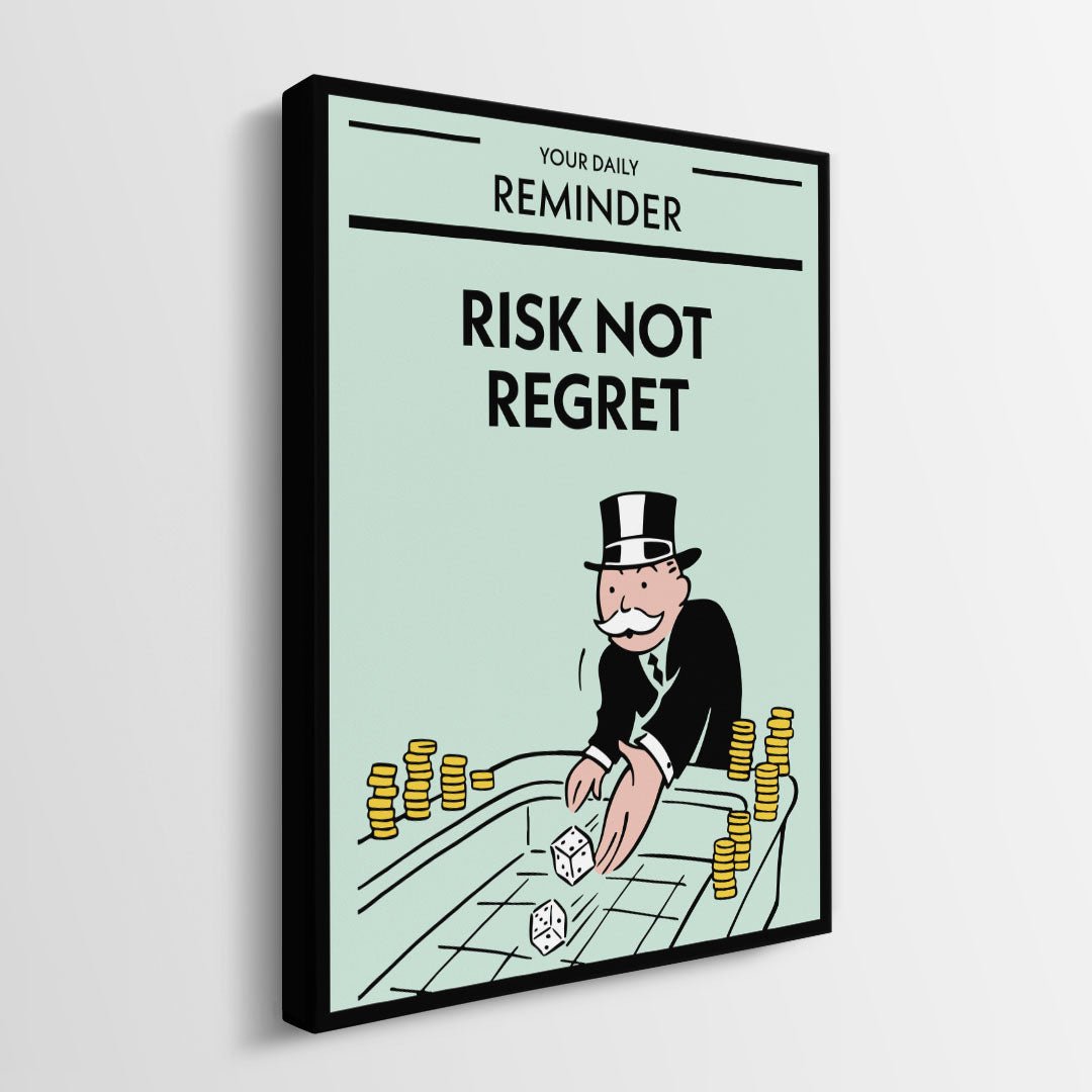 Risk Not Regret canvas wall art