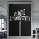 Risk Over Regret Sign canvas wall art