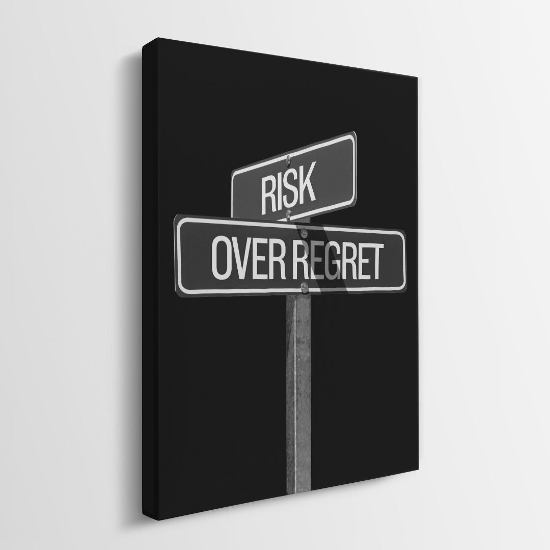Risk Over Regret Sign canvas wall art
