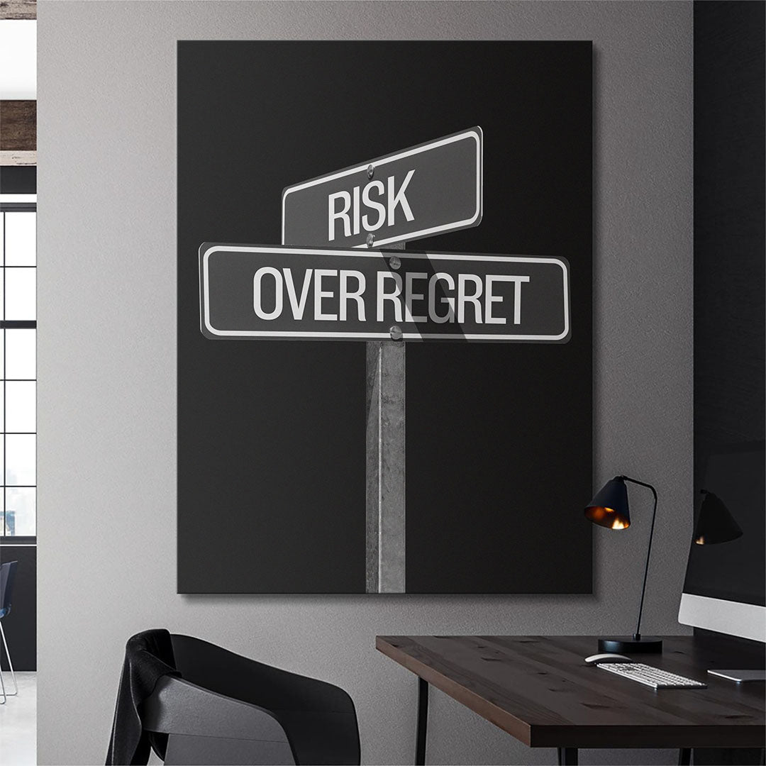 Risk Over Regret Sign canvas wall art