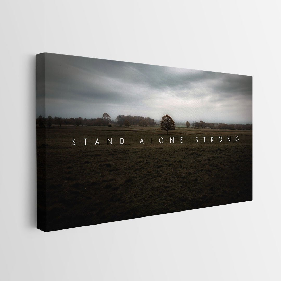 Stand Alone Strong canvas art