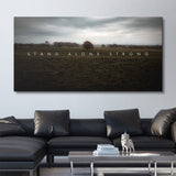 Stand Alone Strong canvas wall art