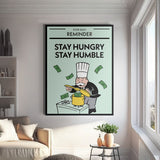 Stay Hungry Stay Humble canvas wall art