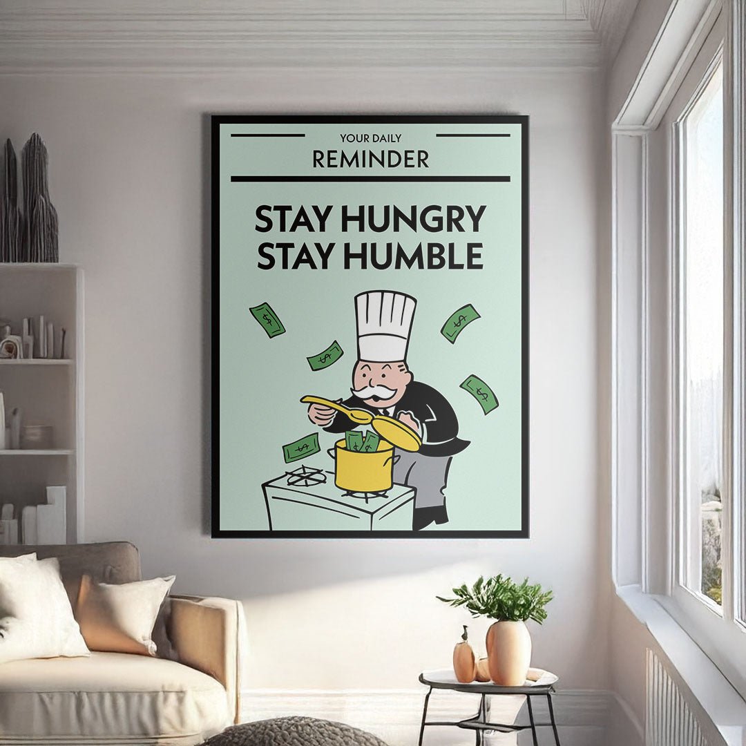 Stay Hungry Stay Humble canvas art