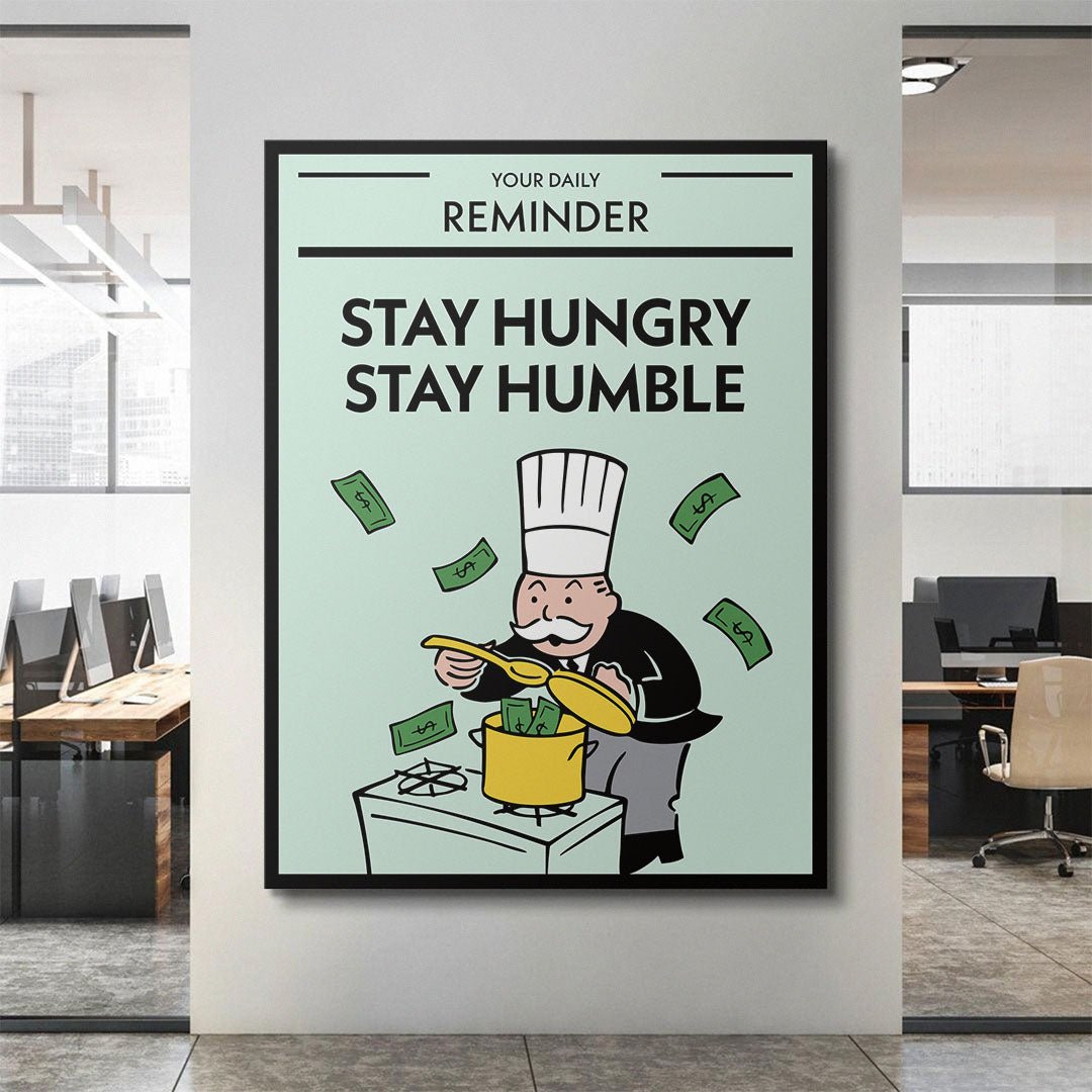 Stay Hungry Stay Humble canvas art