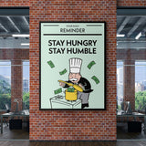 Stay Hungry Stay Humble canvas wall art